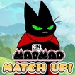Match Up - Mao Mao